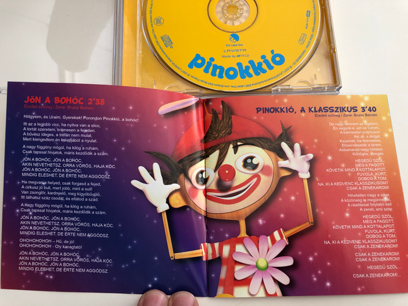 Mágikus Pinokkió / Koczogh Kitti, Becz Bernadett / Hungarian text by Csajtay Csaba / Videoklip, Karaoke, Háttérkép, Kifestő és Jelmezbál Pinokkióval! / Hungarian Children's Songs / Lavista Audio CD 2007 / EMI (0094639806225)