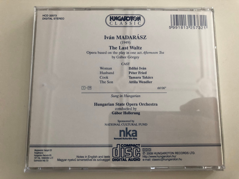 Iván Madarász - The Last Waltz - Az utolsó keringő / Opera in one act / Ildikó Iván, Tamara Takács / Hungarian State Opera Orchestra / Conducted by Gábor Hollerung / Hungaroton Classic Audio CD 2009 / HCD 32573 (5991813257321)