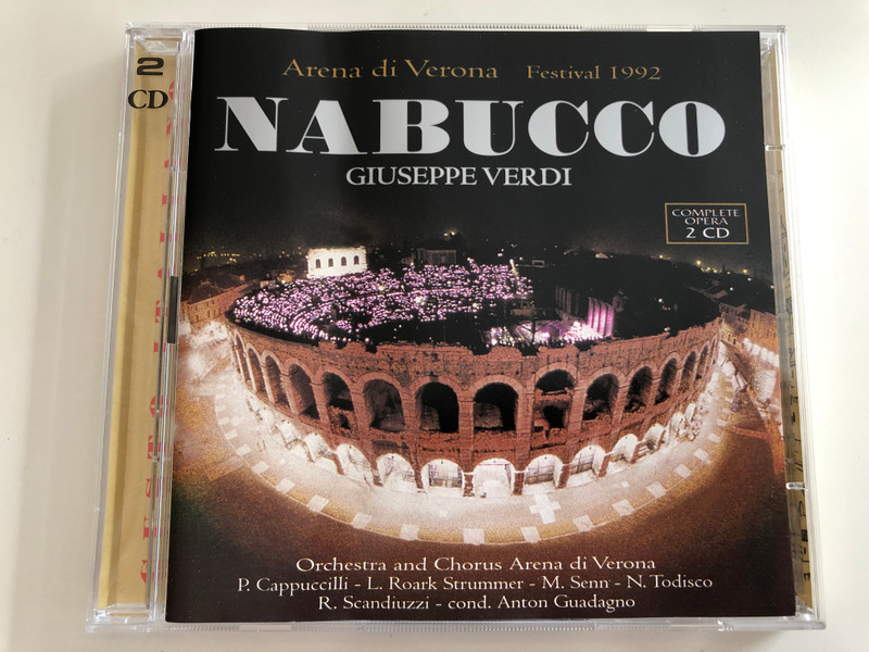 Giuseppe Verdi - Nabucco / Arena di Verona - Festival 1992 / Complete Opera 2 CD / Orchestra and Chorus Arena di Verona / P. Cappuccilli - L. Roark Strummer - M. Senn - N. Todisco, R. Scandiuzzi / Conducted by Anton Guadagno / 2x Audio CD 1996 / GI 078/2 (5030240020624)