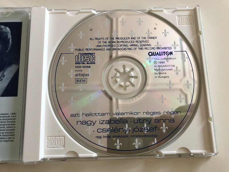  Azt hallottam valamikor réges régen / Nagy Izabella, Utry Anna, Cselényi József régi híres énekes nótafelvételeiből / Old time hungarian folk songs / Qualiton Audio CD 1990 / HCD 10256 (HCD 10256)