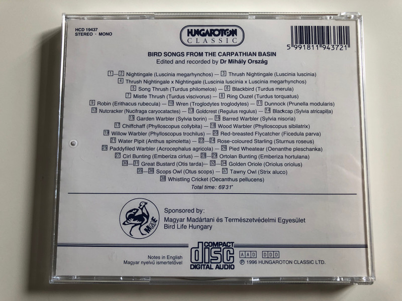  Bird Songs From the Carpathian Basin / Recorded by Dr. Mihály Ország / Madárénekek a Kárpát-medencéből / Hungaroton Classic Audio CD 1996 / HCD 19437 (5991811943721)