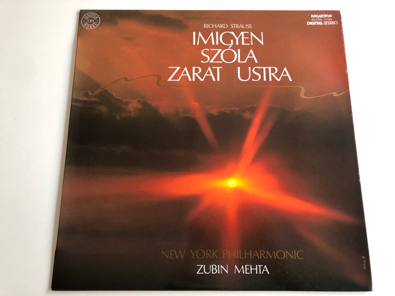 Richard Strauss - Imigyen Szóla Zarathustra / Conducted: Zubin Mehta / New York Philharmonic / HUNGAROTON LP STEREO / SLPD 31104