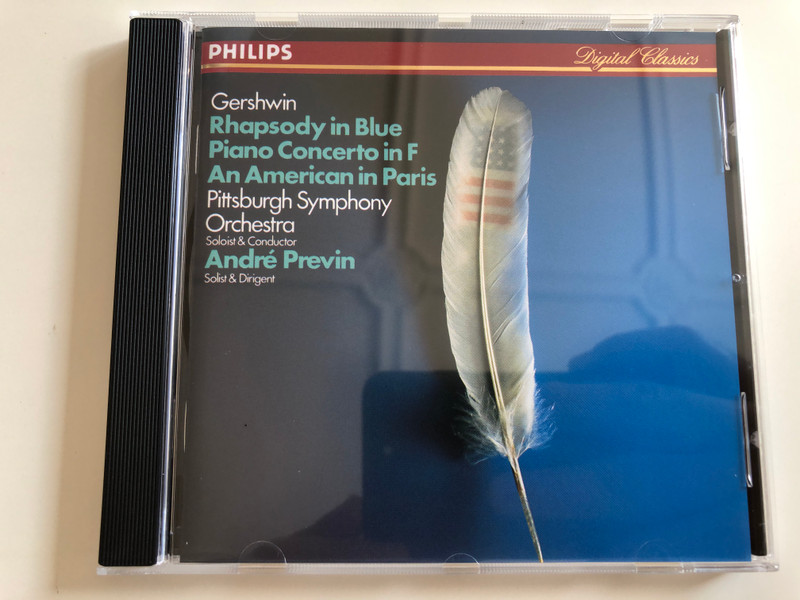 Gershwin - Rhapsody in Blue, Piano COncerto in F, An American in Paris / Pittsburg Symphony Orchestra / Soloist & Conductor André Previn / Philips Digital Classic / Audio CD 1985 / 412 611-2 (028941261120)