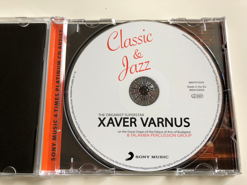 Xaver Varnus - Classic & Jazz / The Organist Superstar on the Great Organ of the Palace of Arts of Budapest & Talamba Percussion Group / Sony Music Audio CD 2009 (886976183424)