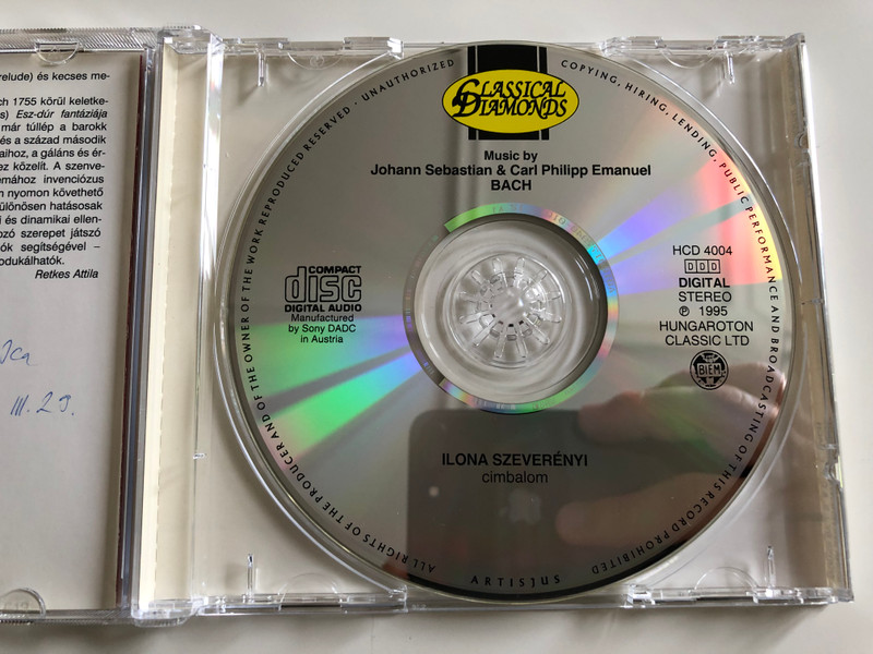 Johann Sebastian Bach - Partita in D minor, Fantasy in D minor, Suite in D minor BWV 1008 / C.P. E. Bach - Fantasy in E flat major / Ilona Szeverényi Cimbalom / Hungaroton Classic / HCD 4004 / Audio CD 1995 (5991810400423.)