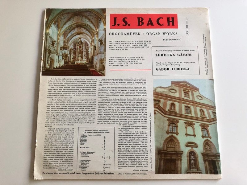 J. S. Bach – Organ Works - Gábor Lehotka / HUNGAROTON LP STEREO - MONO / LPX 1238