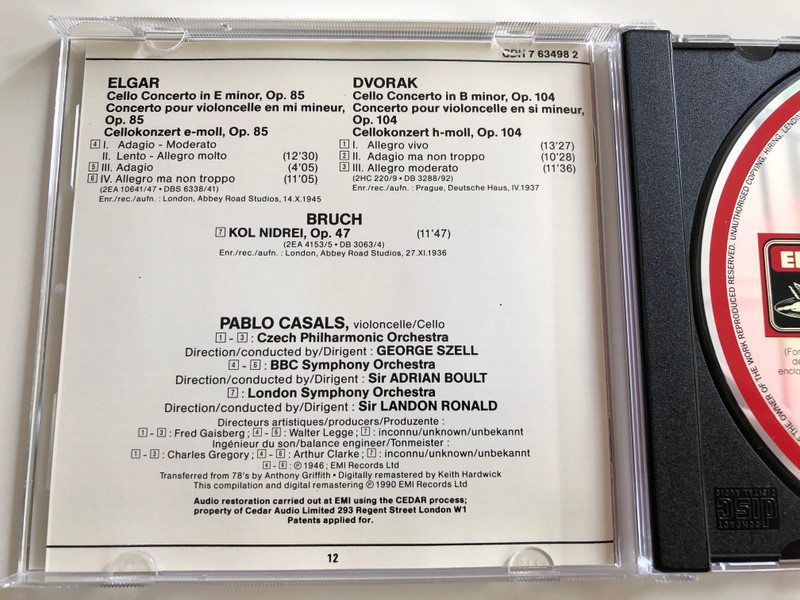 Dvorak - Elgar - Cello Concertos / Bruch: Kol Nidrei / Pablo Casals cello / Czech Philharmonic Orchestra, BBC Symphony Orchestra, London Symphony Orchestra / George Szell, Adrian Boult, Landon Ronald / Audio CD 1990 / CDH 7634982 (077776349824)