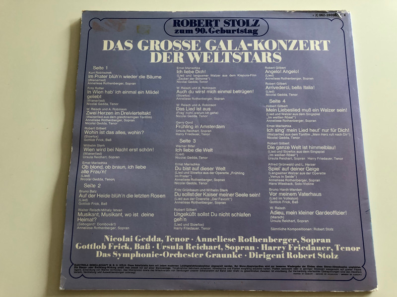 Robert Stolz Zum 90. Geburtstagg / Das Grosse Gala - Konzert Der Weltstars / Anneliese Rothenberger Und Nicolai Gedda / Gottlob Frick / EMI Electrola 2X LP /‎ 1C 062-28 056/57 X