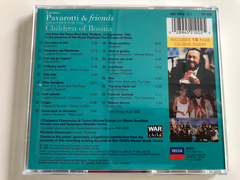 Luciano Pavarotti & friends / Together for the Children of Bosnia / Brian Eno, Bono and the edge, Gam Gam, Jovanotti, Meat Loaf, Michael Kamen, The Chieftans, Zucchero / Live from the Parco Novi Sad, Modena 1995 / Audio CD 1996 Decca 452 100-2 (028945210025)
