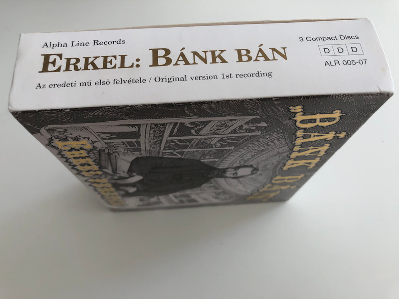 Erkel Ferencz - Bánk Bán / Original version 1st recording / Grand Opera in 3 acts / Az eredeti mű első felvétele / Hungarian Festival Chorus, Budapest Symphonists / Conducted by Géza Oberfrank / Recording Producer: Tibor Erkel / Audio CD SET 1993 / 3 CD - ALR 005-07 ( ALR 005-07)