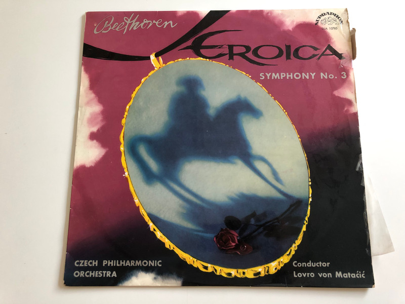 Beethoven - Eroica / Symphony No. 3 / Czech Philharmonic Orchestra / Conducted: Lovro von Matačić ‎/ SUPRAPHON LP MONO / SUA 10785