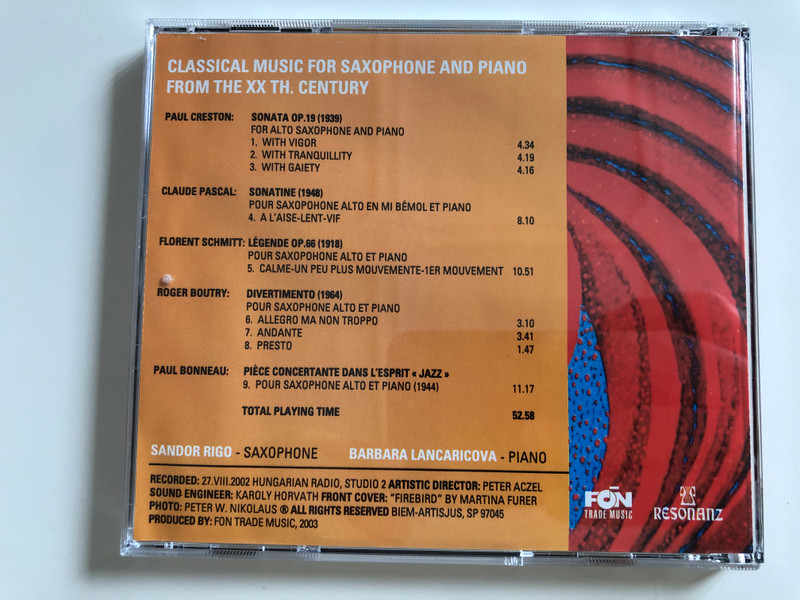 Classical Music for Saxophone and Piano From the XX Th. Century / Sandor Rigo saxophone, Barbara Lancaricova piano / Audio CD 2003 / Resonanz SP 97045 (SP97045)