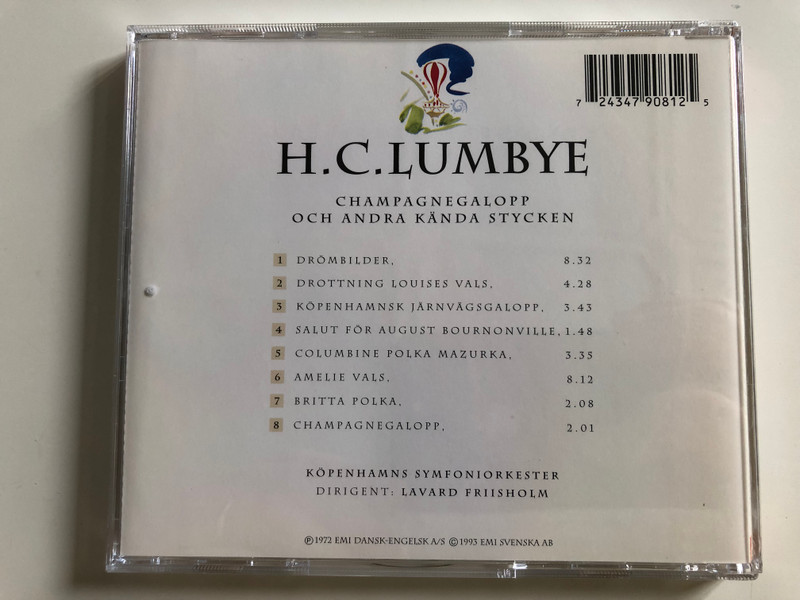 H. C. Lumbye - Champagnegalopp / Önskeklassiker 11 / Köpenhamns Symfoniorkester / Conducted by Lavard Friisholm / EMI Classics Audio CD 1993 (724347908125)
