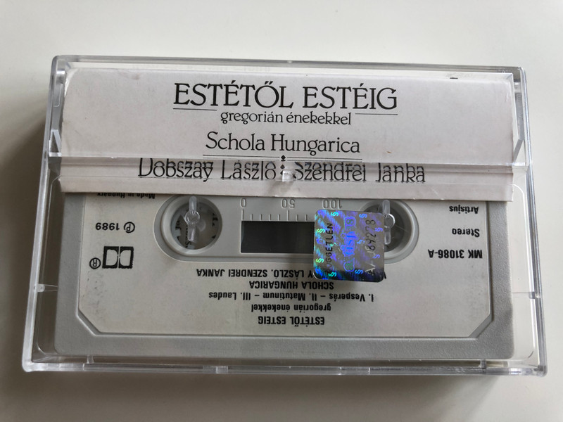 Estétől Estéig Gregorian Énekekkel - From Evening to Evening with Gregorian Chants / Schola Hungarica / László Dobszay, Janka Szendrei / HUNGAROTON CASSETTE STEREO / MK 31086