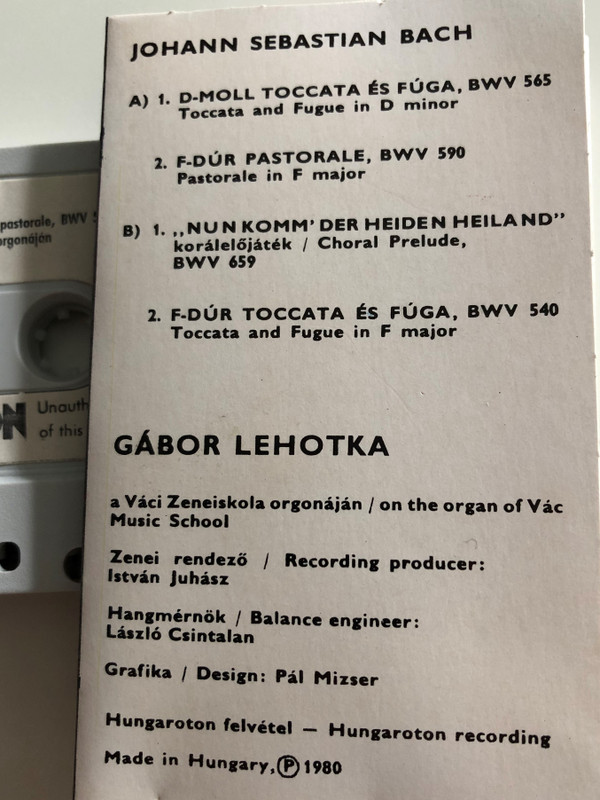 J.S.Bach -  Toccata And Fugue In D Minor / Conducted: Gábor Lehotka ‎/ HUNGAROTON CASSETTE STEREO / MK 12198