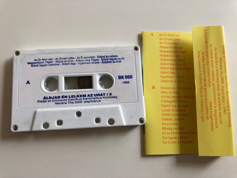 Áldjad Én Lelkem Az Urat / Emmausz Katolikus Karizmatikus Közösség Ének- És Zenekara ‎/ HUNGAROTON CASSETTE STEREO / BK 960 / Hungarian Catholic Charismatic Praise and Worship