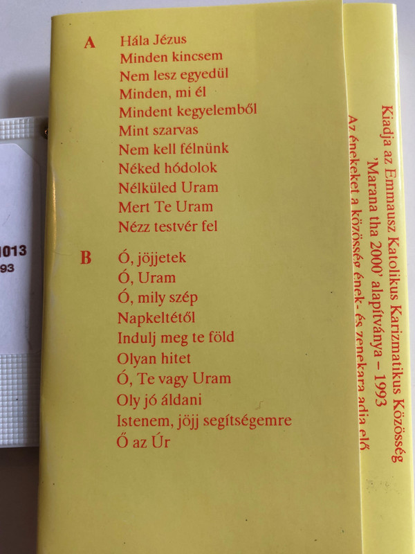 Áldjad Én Lelkem Az Urat / Emmausz Katolikus Karizmatikus Közösség Ének - És Zenekara ‎/ HUNGAROTON CASSETTE STEREO / BK 1013
