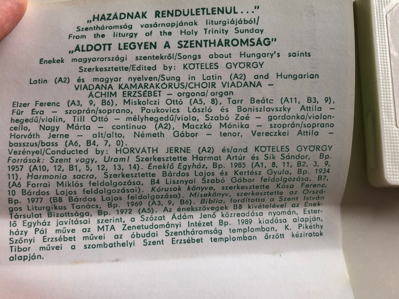 ''Áldott Legyen A Szentháromság'' - From the Hungary of the Holy Trinity Sunday / ''Hazádnak Rendületlenül'' - Songs about Hungary's saints / Do-Lá CASSETTE STEREO / ‎DLK002