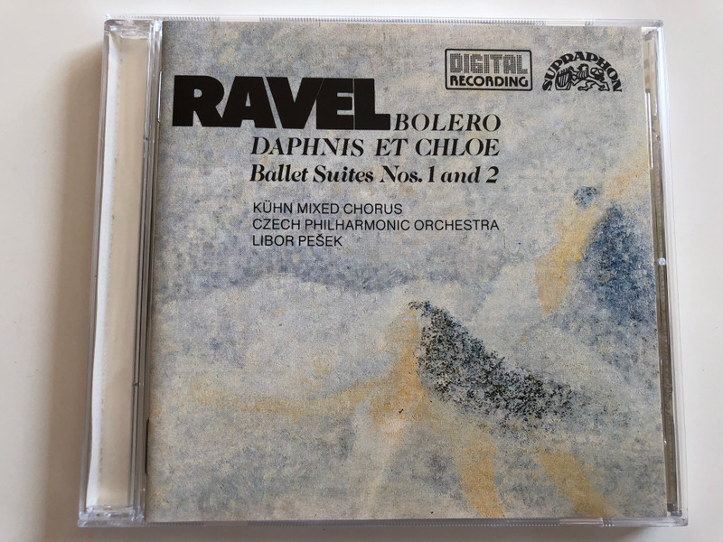 Ravel - Bolero, Daphnis et Chloe / Ballet Suites Nos. 1 and 2 / Kühn Mixed Chorus / Czech Philharmonic Orchestra / Libor Pešek / Supraphon Audio CD / 10 3633-2 (8596910363325)