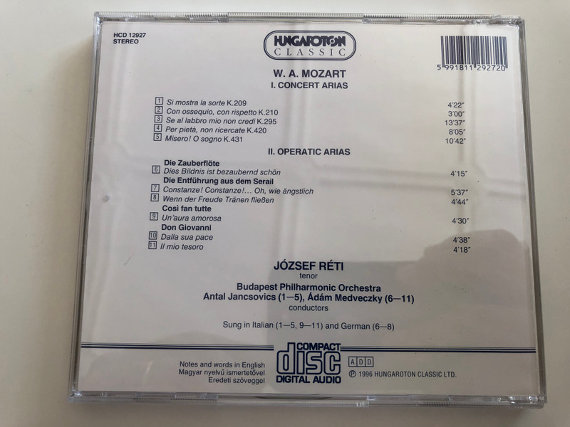 József Réti tenor / Mozart - Concert arias, Die Zauberflöte, Cosi Fan tutte, Die Entführunk aus dem Serail, Don Giovanni / Great Hungarian Voices / Hungaroton Classic Audio CD 1996 / HCD 12927 (5991811292720)