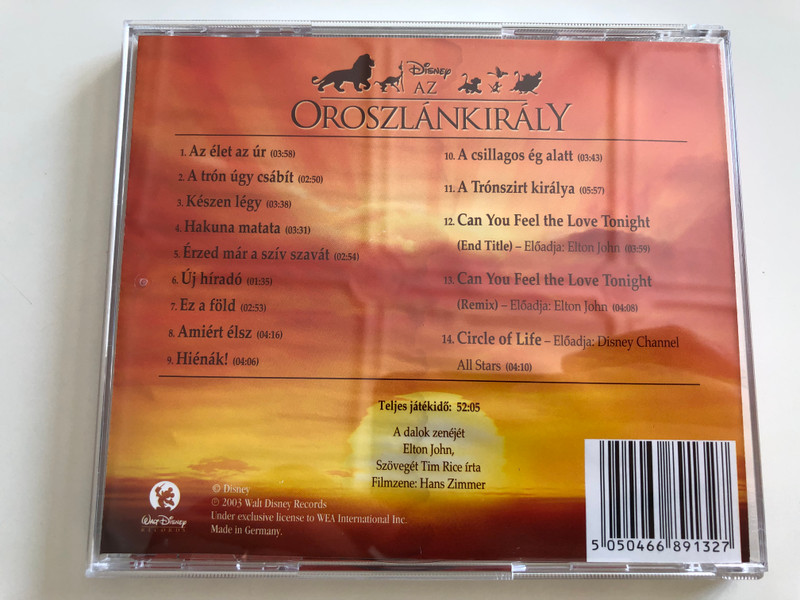 The Lion King OST / Az Oroszlánkirály filmzene / Extra Változat / Music by Elton John, Lyrics by Tim Rice, Film Soundtrack by Hans Zimmer / Audio CD 2003 / Disney (5050466891327)