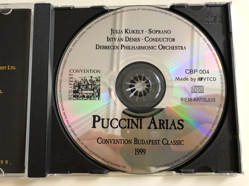 Julia Kukely / Puccini - arias / Debrecen Philharmonic Orchestra / Conducted: Istvan Denes / Convention Budapest Classic 1999 Audio CD / CBP 004