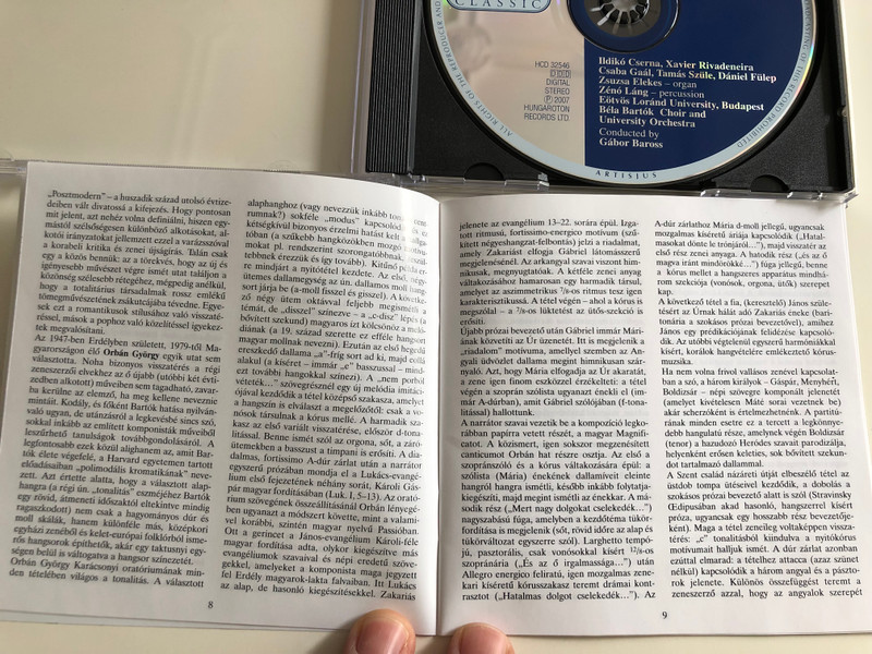 György Orbán ‎– Christmas Oratorio / Ildiko Cserna, Xavier Rivadeneira, Csaba Gaal, Tamas Szule, Daniel Fulep, Zsuzsa Elekes, Zeno Lang / Bela Bartok Choir and University Orchestra / Gabor Baross / Hungaroton Audio CD STEREO 2007 / HCD 32546