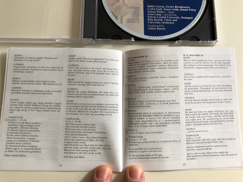 György Orbán ‎– Christmas Oratorio / Ildiko Cserna, Xavier Rivadeneira, Csaba Gaal, Tamas Szule, Daniel Fulep, Zsuzsa Elekes, Zeno Lang / Bela Bartok Choir and University Orchestra / Gabor Baross / Hungaroton Audio CD STEREO 2007 / HCD 32546