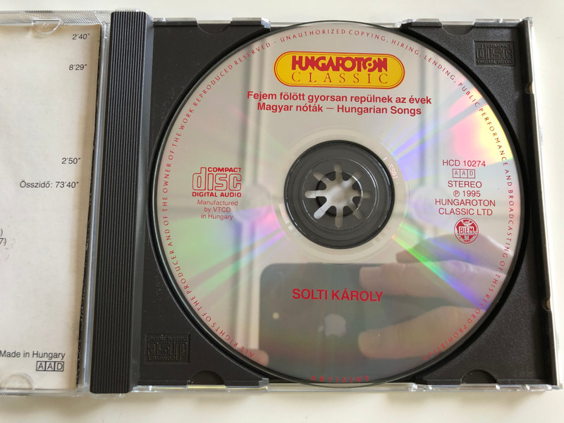 Solti Károly ‎– Fejem Fölött Gyorsan Repülnek Az Évek / Hungarian Songs / Hungaroton Audio CD 1995 / HCD 10274