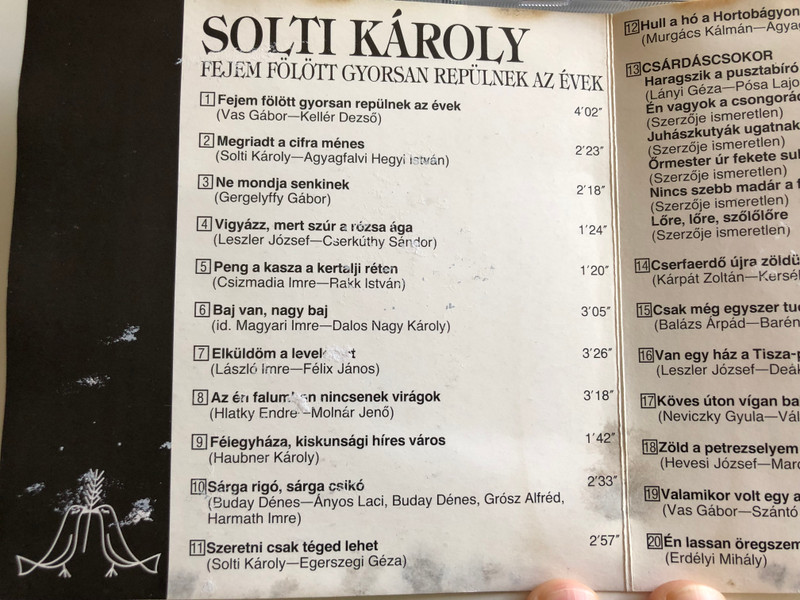 Solti Károly ‎– Fejem Fölött Gyorsan Repülnek Az Évek / Hungarian Songs / Hungaroton Audio CD 1995 / HCD 10274
