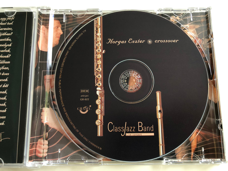 ClassJazz Band - Live Concert - Crossover / Horgas Eszter Arcai / Gramy Records Audio CD 2001 / GR-022 / Flute, Alto Flute – Horgas Eszter / Piano – Vukán György / Saxophone – Tony Lakatos