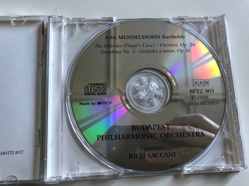 Budapest Philharmonic Orchestra ‎/ Conducted: Rico Saccani / Felix Mendelssohn Bartholdy / The Hebrides (Fingal's Cave) - Overture, Symphony No.3 (Scottish) a-minor / VTCD Audio CD 1998 / BFTZ 003 (5999016380273)