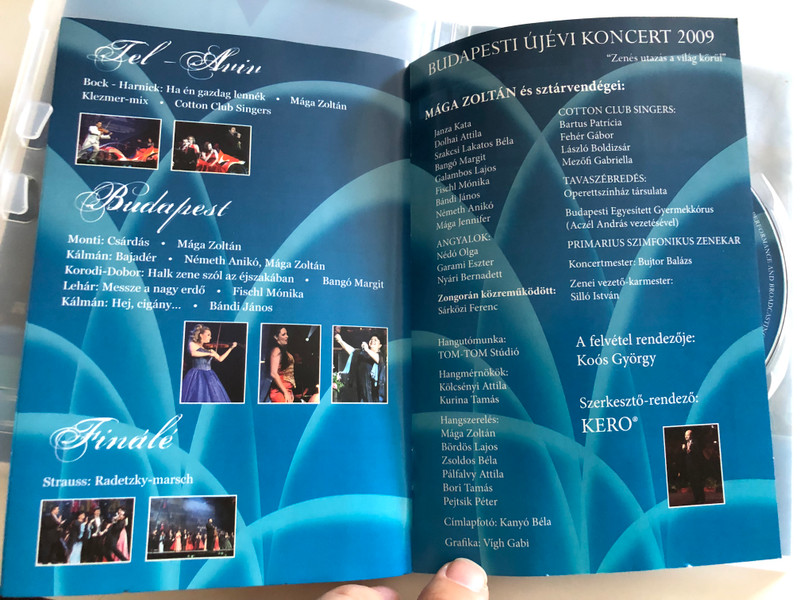 Mága Zoltán - Budapest Újévi Koncert DVD 2009 / "Zenés utazás a világ körül" / Sony Music Entertainment / Mága Zoltán és sztárvendégei / "Musical journey around the world" (886975172597)