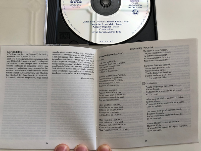 Liszt - Choral Works for Male Voices / Les quatre éléments, Titan, Arbeiterchor, Le forgeron / János Tóth, Sándor Boros, Honvéd Ensemble Male Choir / Gergely Bogányi piano / Cond. István Párkai, András Tóth / Hungaroton Classic Audio CD 2001 / HCD 31923 (5991813192325)