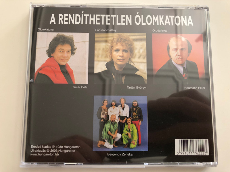 A rendíthetetlen Ólomkatona / Andersen meséjéből írta Mezei András / zenéjét szerezte a Bergendy Zenekar / Tarján Györgyi, Haumann Péter, Tímár Béla, Bergendy Zenekar / Based on Andersen's story / Audio CD (5991811762223)