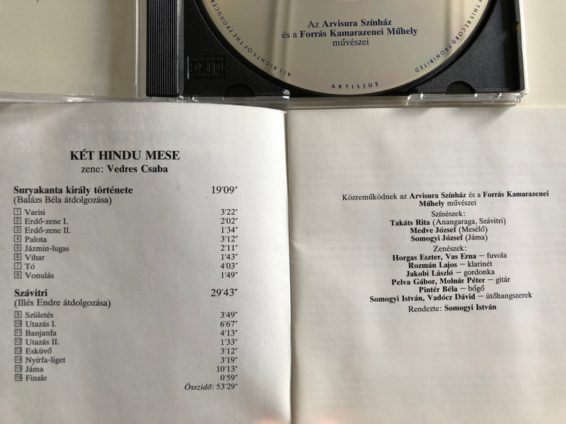 Két hindu mese / Suryakanta király története, Szávitri / Arvisura Színház / Forrás Kamarazenei Műhely / Hungaroton Classic Audio CD 1997 / HCD 14250 (5991811425029)
