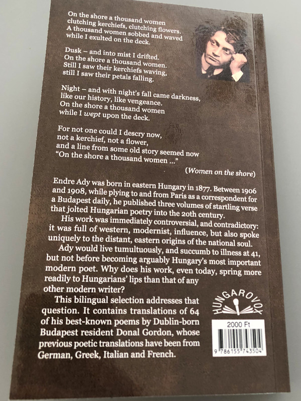 Sixty-Four Poems by Endre Ady / Translated by Donal Gordon / Hungarian - English parallel poetry book / Paperback 2018 / Hungarovox (9786155743504)