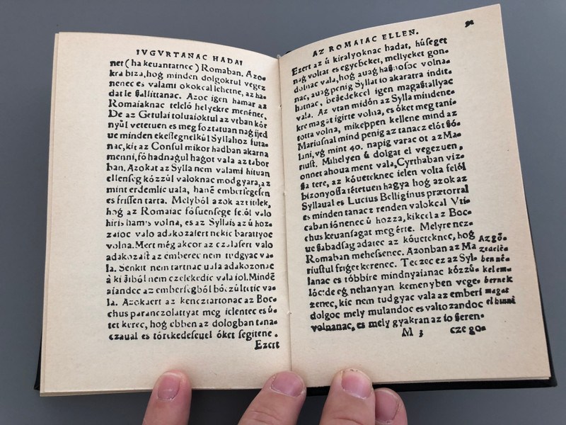 Az Caius Crispus Sallustiusnak két históriája by Baranyai-Décsi János - Szeben 1596 / Two Stories from Caius Crispus Sallustius in Hungarian Language / Bibliotheca Hungarica Antiqua X. / Akadémiai Kiadó 1979 / Hardcover Facsimile / Includes essay booklet (9630517582)