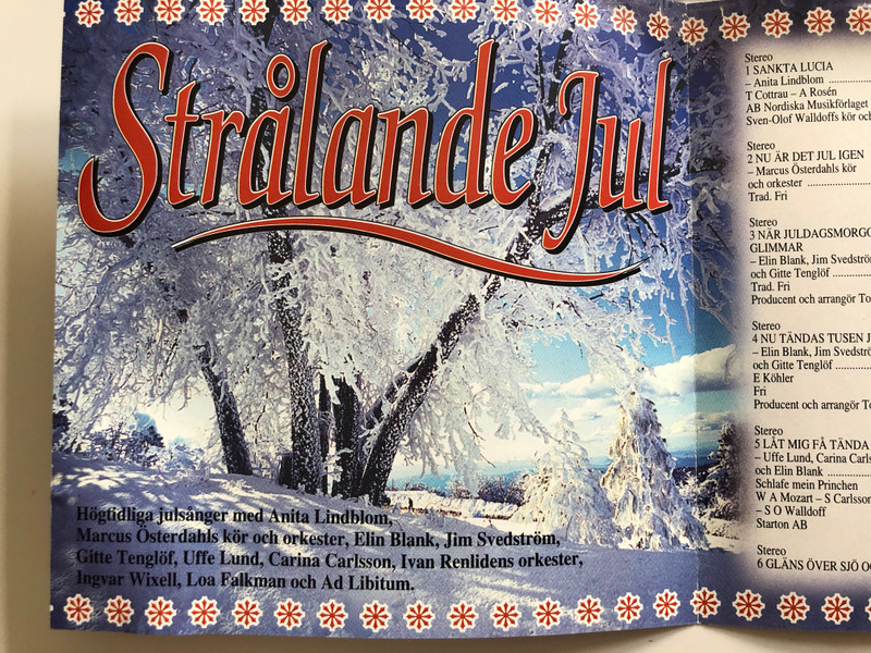Strålande Jul / Hogtidliga julsanger med Anita Lindblom, Marcus Osterdahls kor orch orkester, Elin Blank, Jim Svedstrom, Gitte Tenglof, Uffe Lund, Carina Carlsson, Ivan Renlidens orkester, Ingvar Wixell, Loa Falkman och Ad Libitum / Pickwick Music Audio CD 1993 / Pickwick 751121