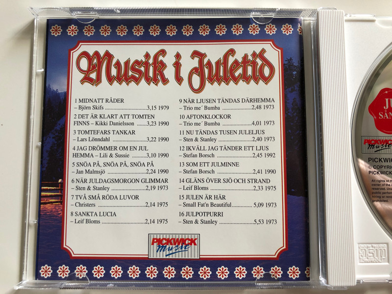 Musik i Juletid / Glada julsanger med Bjorn Skifs, Kikki Danielsson, Lars Lonndahl, Lili & Sussie, Jan Malmsjo, Sten & Stanley, Christers, Leif Bloms, Trio me' Bumba / Pickwick Music Audio CD 1993 / Pickwick 751122