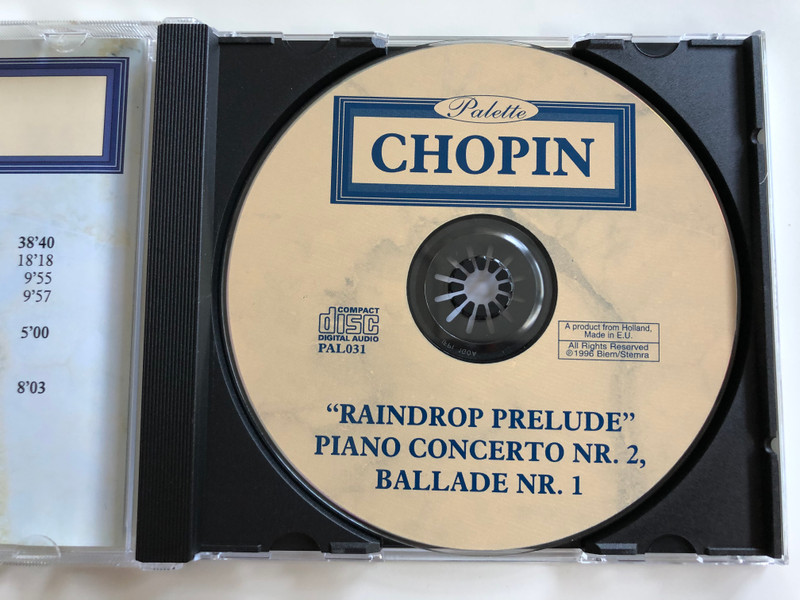 Chopin - ''Raindrop prelude'' / Piano concerto Nr. 2, Ballade Nr. 1 / Palette Audio CD 1996 / PAL031