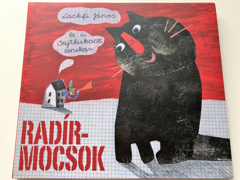 Lackfi János és a Sajtkukacz zenekar - Radírmocsok / Audio CD 2010 / Gryllus GCD 103 (5999548112724)