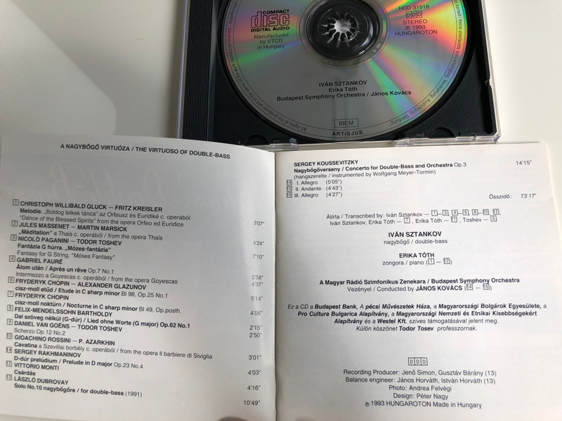 The Virtuoso Double-Bass - Iván Sztankov ‎/ Rossini, Paganini, Chopin, Rakhmaninov, Koussevitzky, Monti / Piano: Erika Toth / Budapest Symphony Orchestra / Conducted: Janos Kovacs / Hungaroton Audio CD 1993 Stereo / HCD 31518