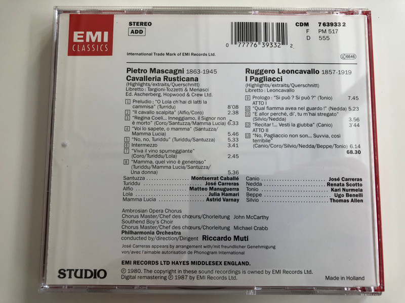 Mascagni - Cavalleria Rusticana Leoncavallo I Pagliacci Highlights / Carreras Caballé, Scotto / Ambrosian Opera Chorus / Philharmonia Orchestra, Muti / EMI Classics Audio CD 1987 / CDM 7 63933 2