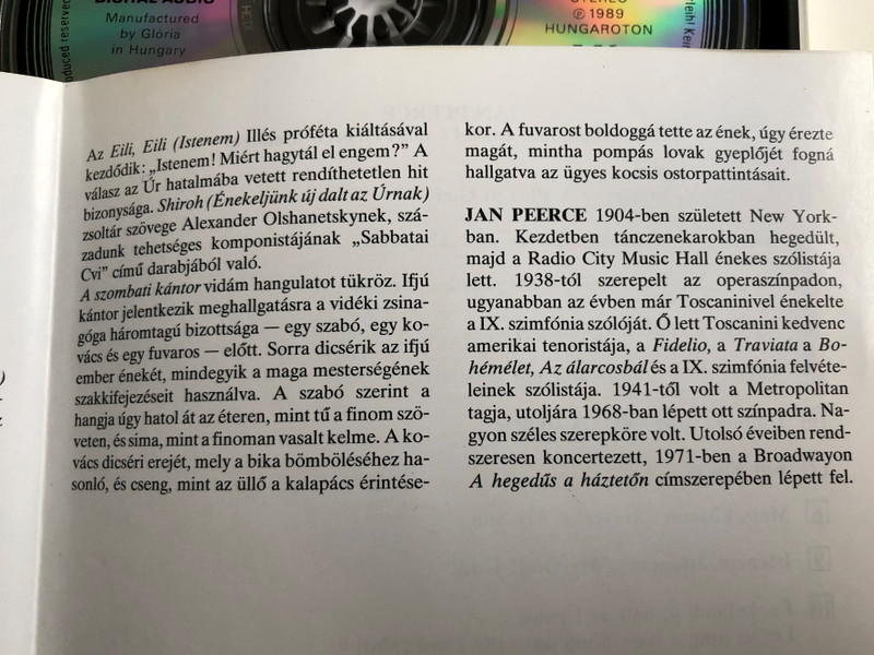 Jan Peerce Sings Hebrew Melodies / Kol Nidrei, Eili Eili, A Plea to God, A Cantor for a Sabbath, A Dudele, Mom-e-le, A Shepherd a Dreamer, Meyerke Mein Zun, A Zemerl, Shiroh, Rozhinkes mit Mandlen / Heber Dallamok / Hungaroton Audio CD 1989 Stereo / HCDL 31438