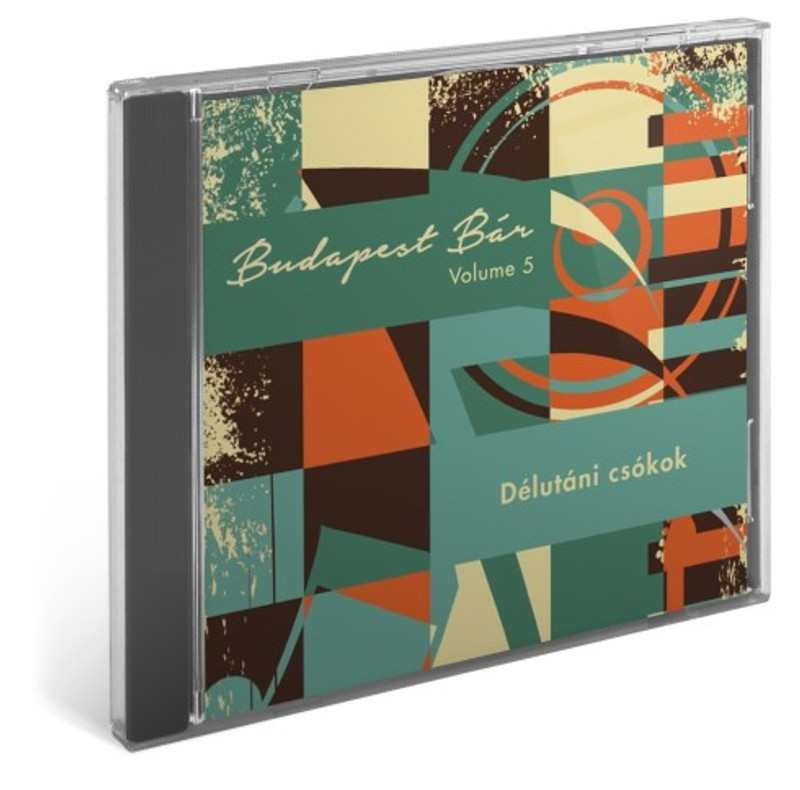 Budapest Bár: Volume 5 Délutáni Csókok / Audio CD 2014 / Budapest Bár zenekar, Bangó Margit, Iván Szandra, Tania Saedi, (5999885177431)