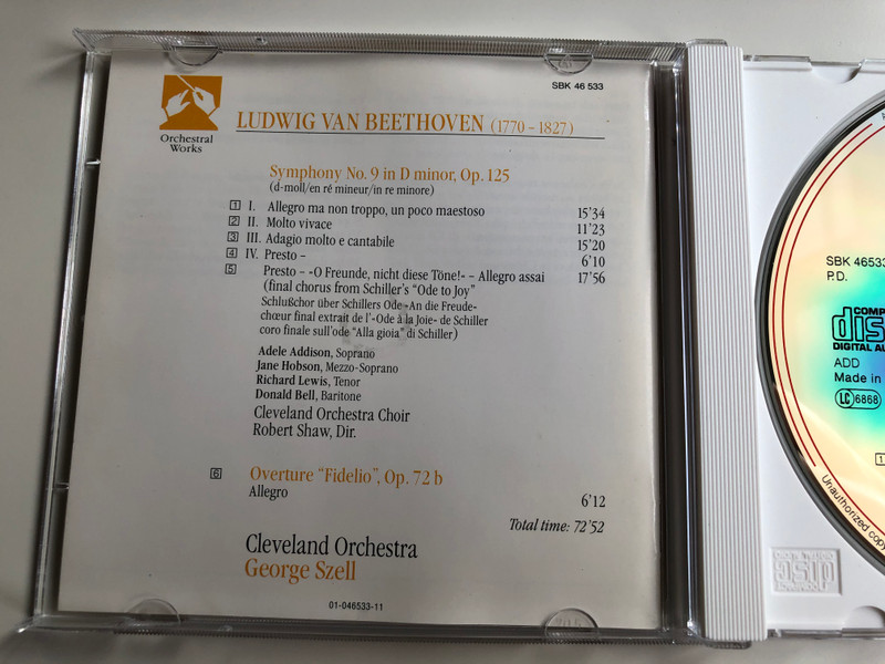 Beethoven - Symphony No. 9 ''Choral'', "Fidelio" Overture / Adele Addison, Jane Hobson, Richard Lewis, Donald Bell / Cleveland Orchestra & Choir, George Szell ‎/ Sony Classical Audio CD 1991 / SBK 46533