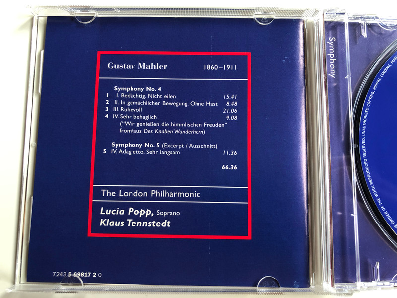 Gustav Mahler - Symphony No. 4 ''Adagietto'' from Symphony No. 5 / The London Philharmonic / Lucia Popp, Klaus Tennstedt / EMI Classics Audio CD 1997 Stereo / 7243 5 69817 2 0