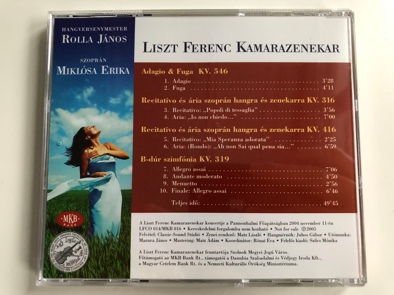 Liszt Ferenc Kamarazenekar / Mozart-Koncert A Pannonhalmi Főapátságban / Rolla János, Miklósa Erika ‎/ MKB Bank Rt. Audio CD 2005 / MKB 016