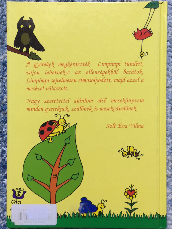 Limpimpi mesél a barátságról by Solt Éva Vilma / Hungarian language children's tale / Csipkebokor kiadó / Limpimpi könyvek 1. / Hardcover (9630607638)
